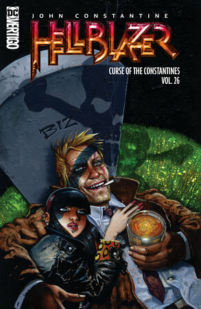 Hellblazer, Volume 26: The Curse of the Constantines by Peter Milligan, Jamie Delano