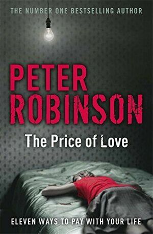 Price Of Love by Peter Robinson