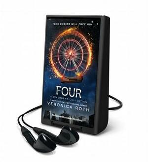 Four: A Divergent Story Collection by Veronica Roth