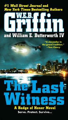 The Last Witness by W.E.B. Griffin, William E. Butterworth