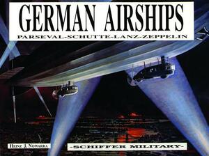 German Airships by Heinz J. Nowarra