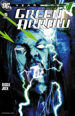 Green Arrow: Year One #5 by Andy Diggle