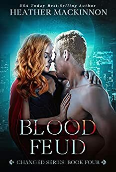 Blood Feud by Heather MacKinnon