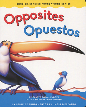 Opposites / Opuestos by Gladys Rosa Mendoza