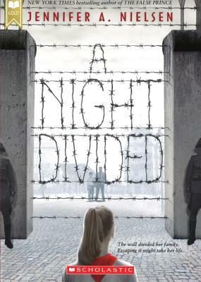 Night Divided by Jennifer A. Nielsen