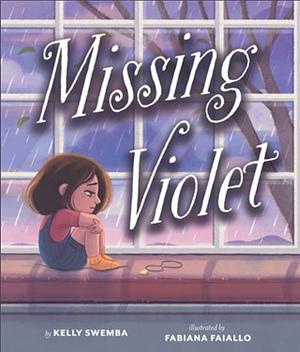 Missing Violet by Fabiana Faiallo, Kelly Swemba, Kelly Swemba