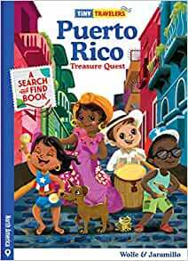 Tiny Travelers Puerto Rico (Treasure Quest) by Meiyee Tan, Mei Li, Abigail Gross, Steven Wolfe Pereira, Susie Jaramillo, Magali Reyes McDonald