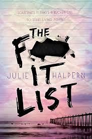The F-It List by Julie Halpern