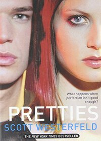 Pretties by Scott Westerfeld