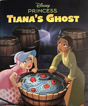 Tiana's Ghost by Disney (Walt Disney productions)