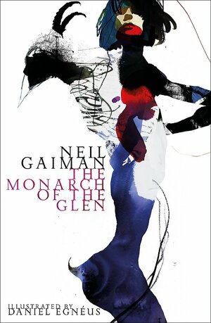 The Monarch of the Glen by Neil Gaiman