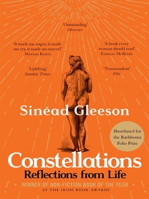 Constellations: Reflections from Life by Sinéad Gleeson