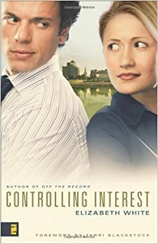 Controlling Interest by Elizabeth White