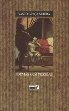 Poemas Com Pessoas by Vasco Graça Moura