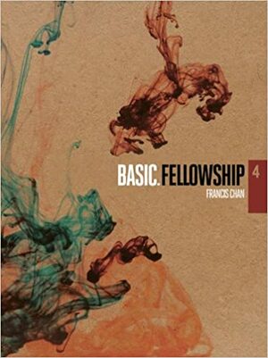 Fellowship by Francis Chan