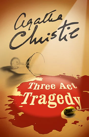 Three Act Tragedy by Agatha Christie