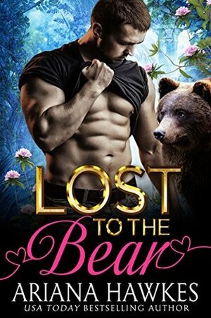 Lost To The Bear by Ariana Hawkes