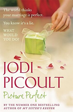 Picture Perfect by Jodi Picoult