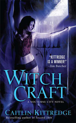 Witch Craft by Caitlin Kittredge