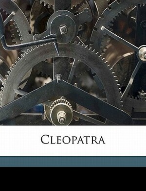 Cleopatra by Jacob Abbott
