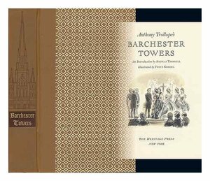 Barchester Towers by Anthony Trollope