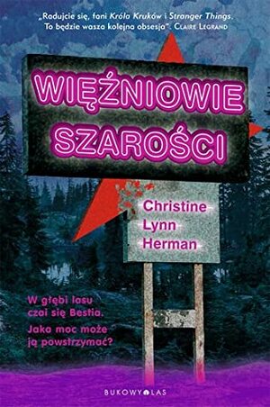 Więźniowie Szarości by C.L. Herman, Iwona Michałowska-Gabrych