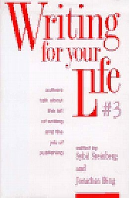 Writing for Your Life by 