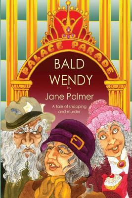 Bald Wendy by Jane Palmer