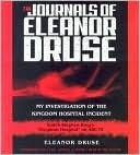 The Journals of Eleanor Druse by Eleanor Druse