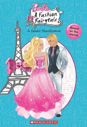 Barbie: Barbie and the Fashion Fairytale by Elise Allen, Victoria Kosara