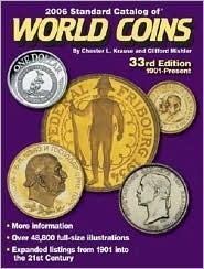 Standard Catalog of World Coins 1901-Present by Colin R. Bruce II, Chester L. Krause, Clifford Mishler