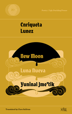 New Moon by Enriqueta Lunez, Clare Sullivan