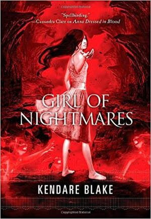 Girls of Nightmares by Kendare Blake