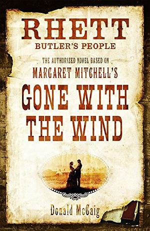 Rhett Butler's People by Donald McCaig