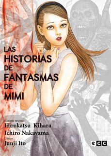 Las historias de fantasmas de Mimi by Junji Ito