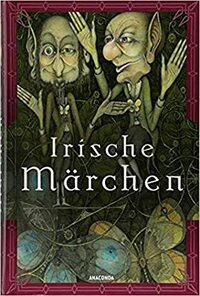 Irische Märchen by Käte Müller-Lisowski