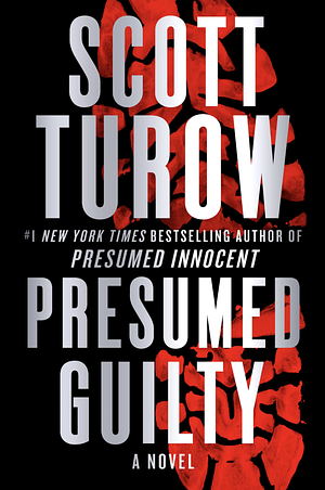 Presumed Guilty by Scott Turow