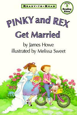 Pinky and Rex Get Married by James Howe