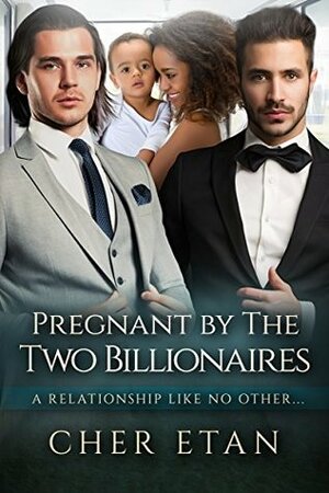 Pregnant By The Two Billionaires by Cher Etan