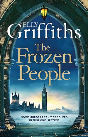 The Frozen People by Elly Griffiths