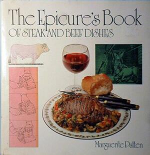 The Epicure's Book of Steak and Beef Dishes by Marguerite Patten