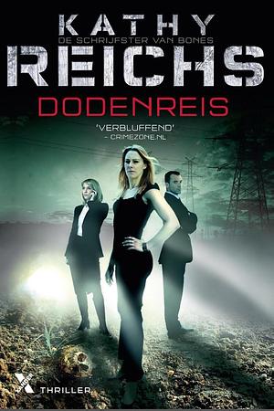 Dodenreis by Kathy Reichs