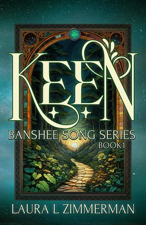 Keen by Laura L. Zimmerman