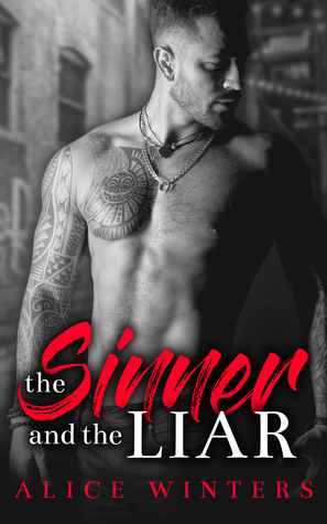 The Sinner and the Liar by Alice Winters