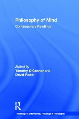 Philosophy of Mind: Contemporary Readings by 