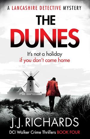 The Dunes by J.J. Richards