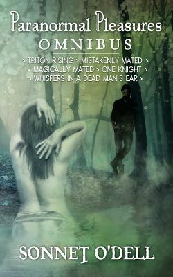 Paranormal Pleasures by Sonnet O'Dell