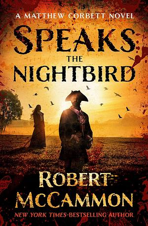 Speaks the Nightbird by Robert R. McCammon