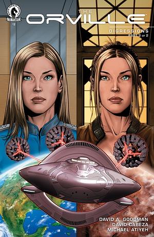 The Orville #2: Digressions by David A. Goodman