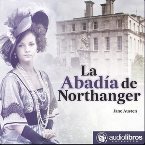 La abadía de Northanger by Jane Austen